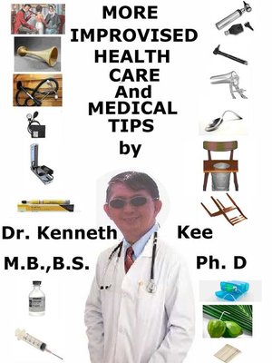 cover image of More Improvised Health Care and Medical Tips